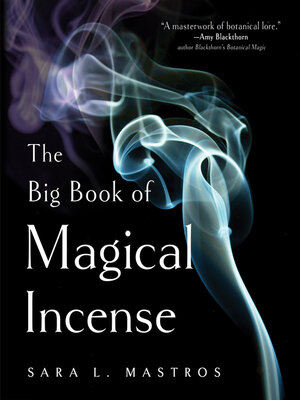 cover image of The Big Book of Magical Incense